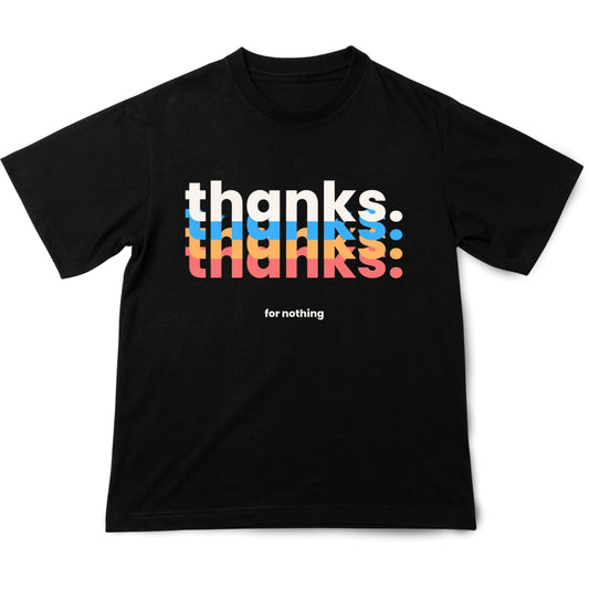 SD Thanks For Nothing Tee